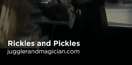 Rickles and Pickles: How They Juggle, Do Magic, and More
