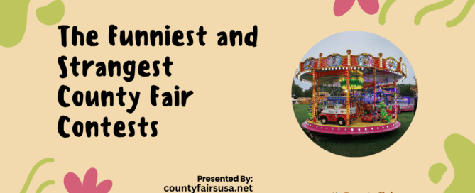The Funniest and Strangest County Fair Contests
