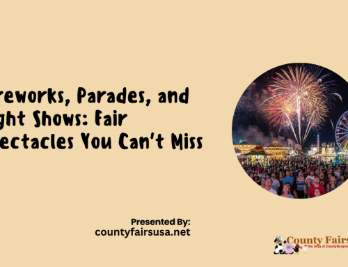 Fireworks, Parades, and Light Shows: Fair Spectacles You Can’t Miss