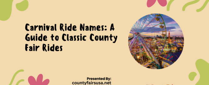 Carnival ride names guide to classic county fair rides title graphic